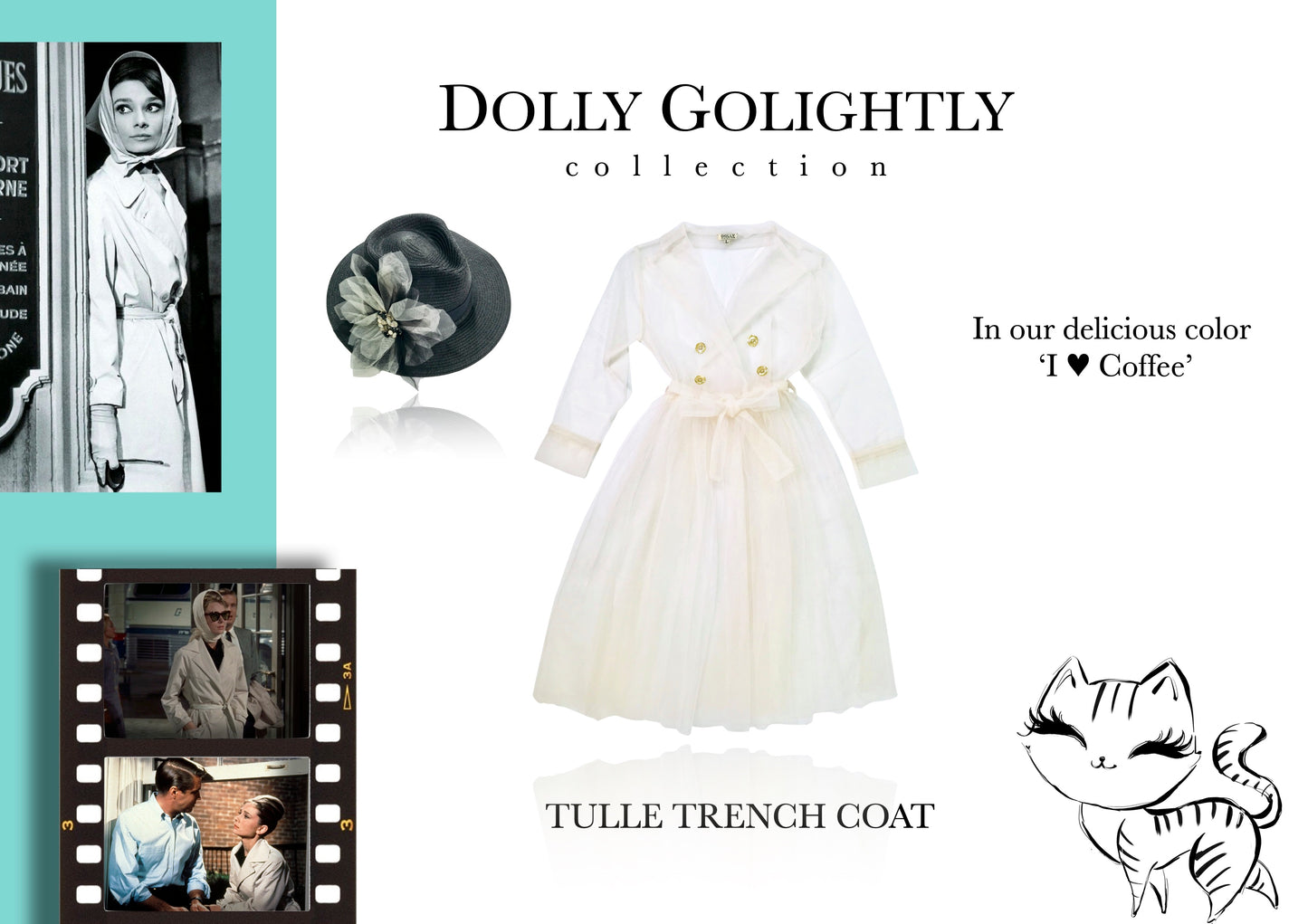 DOLLY GOLIGHTLY Breakfast @ Tiffany's TULLE TRENCHCOAT I ♥coffee