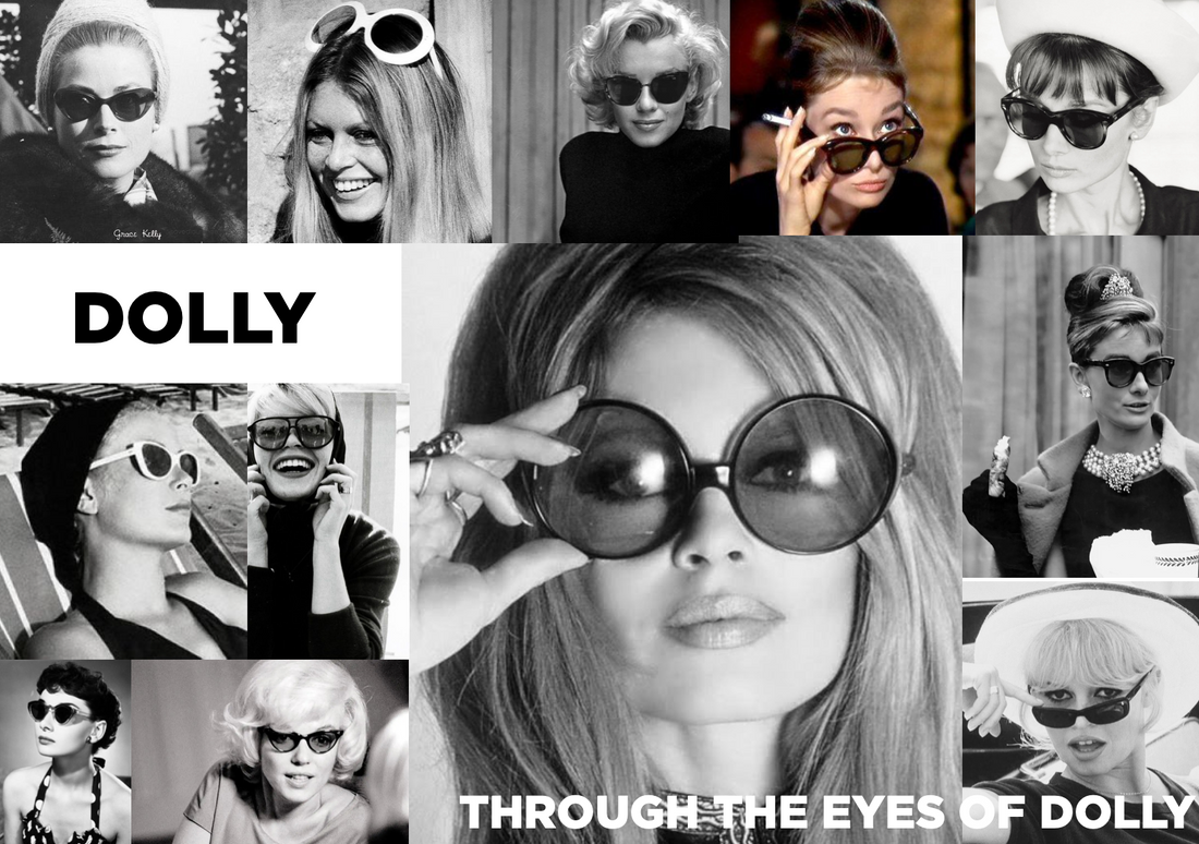 THROUGH THE EYES OF DOLLY - DOLLY SUNGLASSES