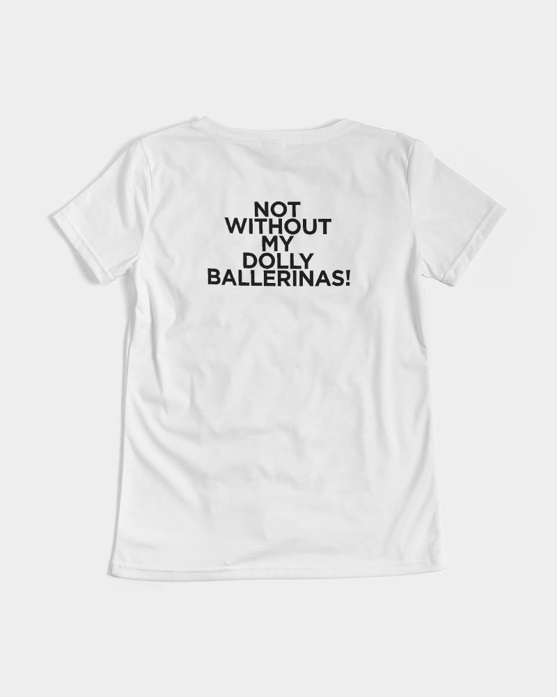 NOT WITHOUT MY DOLLY BALLERINAS WITH GOLD BALLERINAS Women's V-Neck Tee